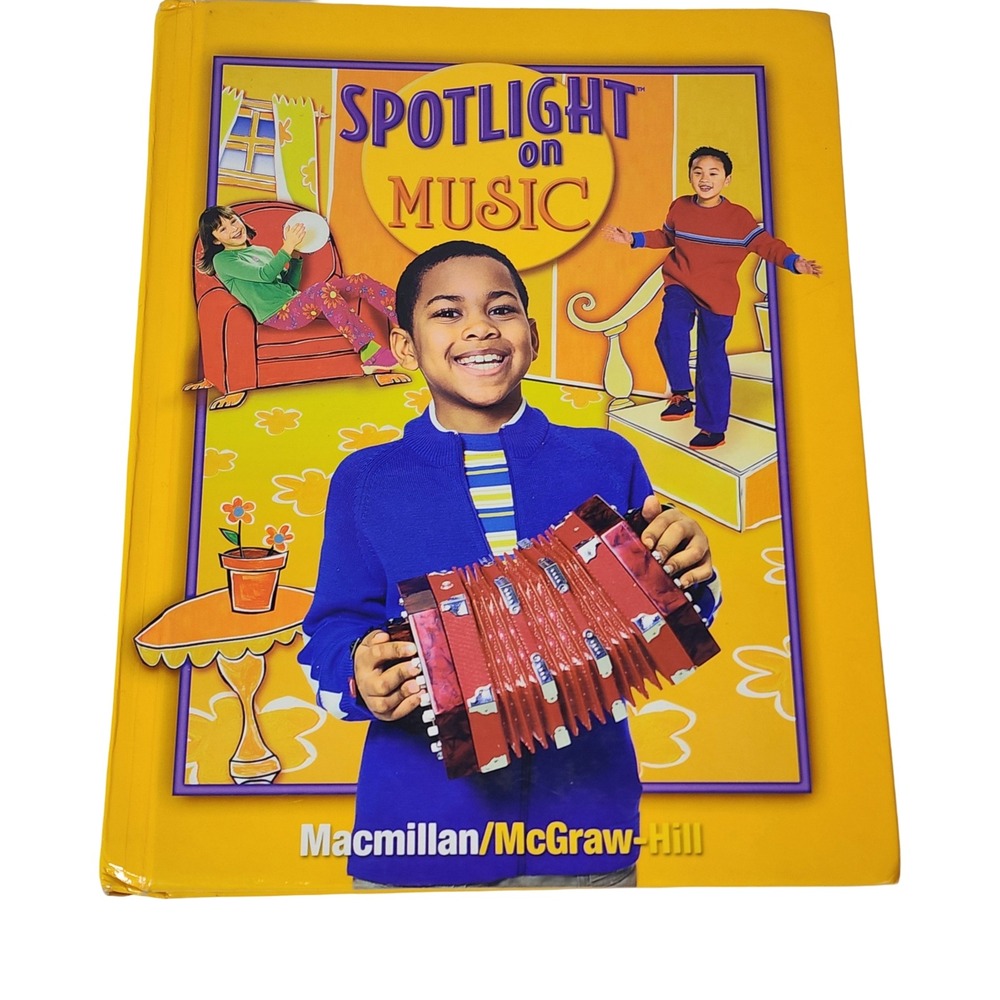 Spotlight on Music Macmillan McGraw-Hill Elementary Music Textbook Hardcover